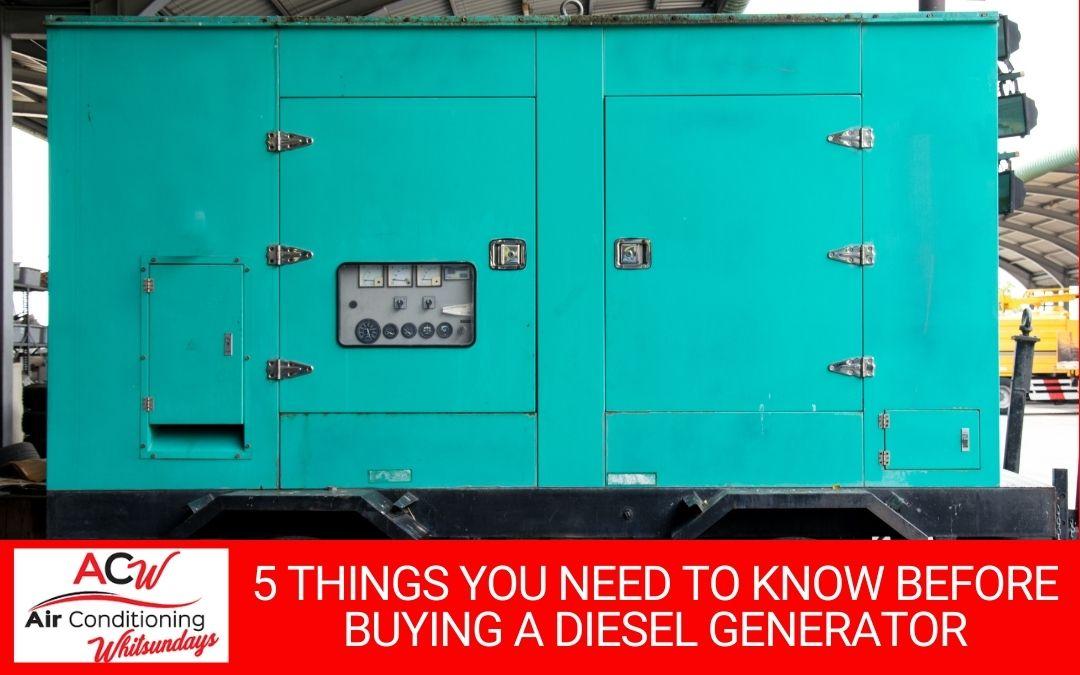 5 Things You Need To Know Before Buying A Diesel Generator